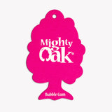 Bubble Gum Mighty Oak car air freshener